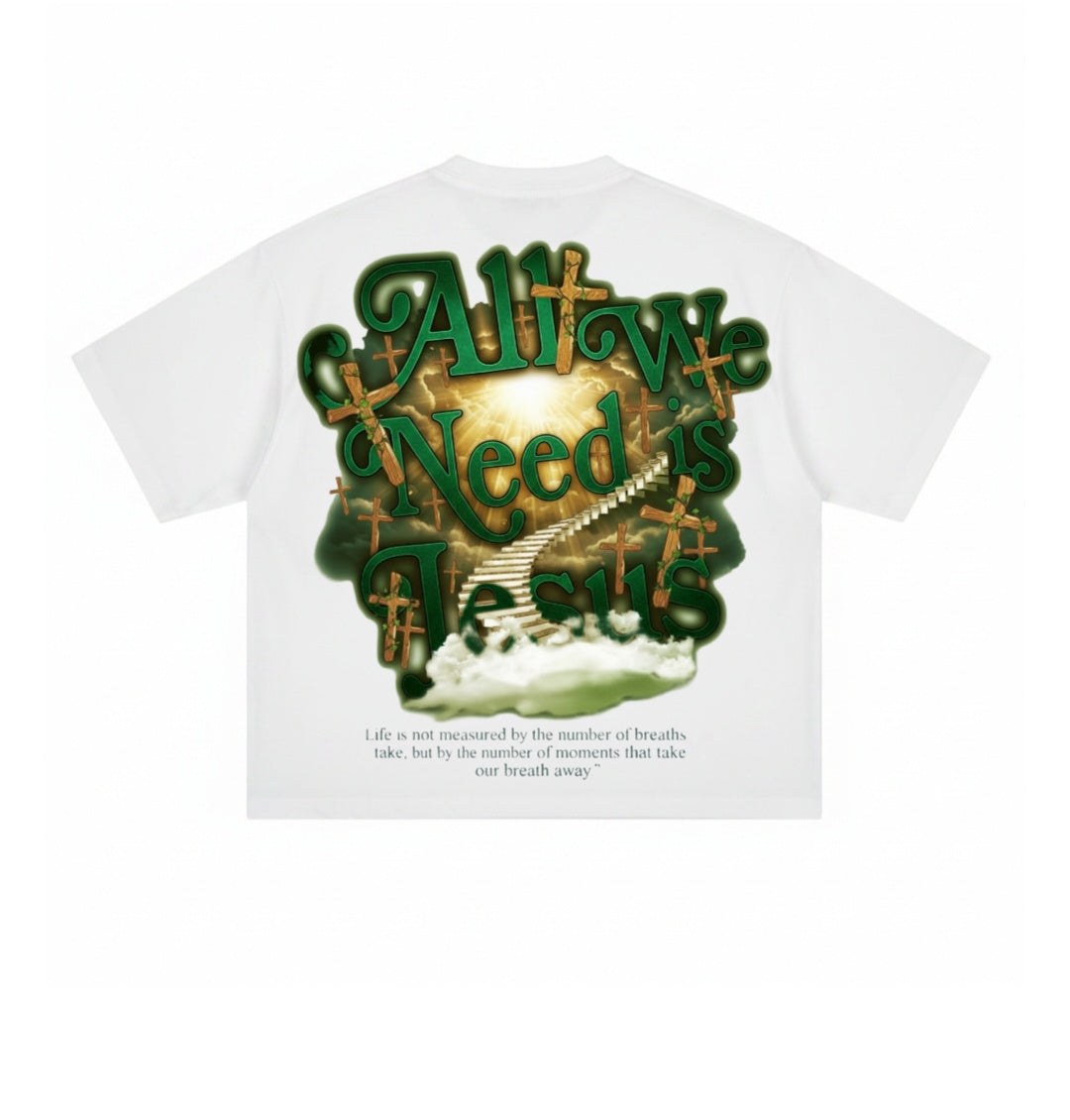 All We Need Is Jesus - Green/Gold Oversized Tee